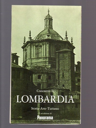 Conoscere lombardia storia - conoscere, la