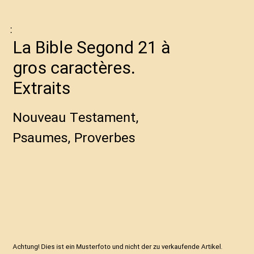 Bible segond à gros - bible, 21