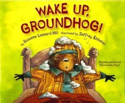 Wake groundhog by susanna - wake,