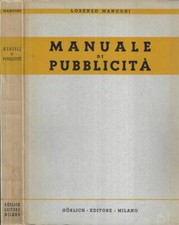 Manuale di pubblicità. . Lorenzo Manconi. 1953. IED.