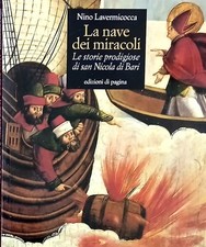 La nave dei miracoli. Le