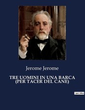 Tre Uomini in Una Barca (Per