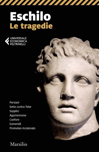 Libro eschilo le tragedie - eschilo,