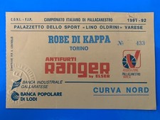 BIGLIETTO CAGIVA VARESE-ROBE DI KAPPA TORINO 1991/‘92 BASKET PALLACANESTRO