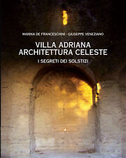 BLACK FRIDAY. Villa Adriana. Architettura Celeste (solo in italiano)
