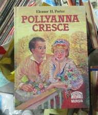 2 libri Pollyanna Pollyanna