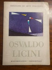 OSVALDO LICINI - IMMAGINI DI ARTE ITALIANA - RIUNIONE ADRIATICA DI SICURTÀ -1979