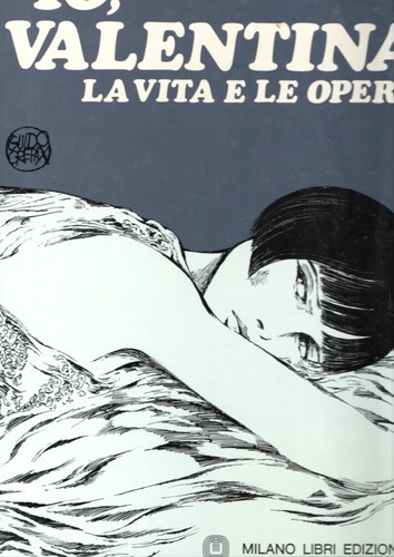 Crepax guido valentina - crepax,, io,