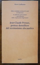 Pierre Guillaume Jean-Claude Pressac, preteso demolit. del revisionismo, graphos