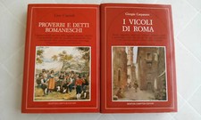 VICOLI DI ROMA E PROVERBI E DETTI ROMANESCHI - NEWTON COMPTON EDITORI