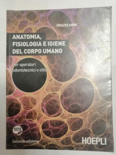 Anatomia fisiologia igiene - anatomia,, e