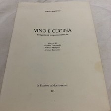 LIBRO VINO E CUCINA DIVAGAZIONI EROGASTRONOMICHE-SERGIO MANETTI-1995