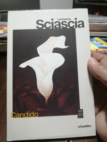 Leonardo sciascia candido - sciascia, la