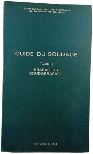 Guide soudage bon etat - soudage,