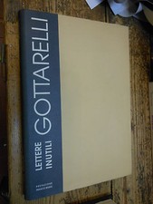 Gottarelli Lettere Inutili