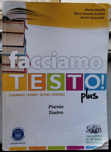 Facciamo testo plus poesia - "facciamo,