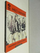 MANARA GULLIVERIANA BALLATA IN SI BEMOLLE Milo Manara Mondadori Oscar 1130 2002