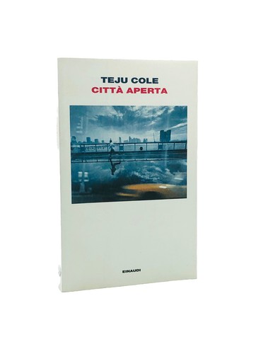 Città aperta teju cole - città,