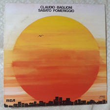 DISCO 33 GIRI CLAUDIO BAGLIONI SABATO POMERIGGIO TPL1 1161 VINILE ITALIA RCA