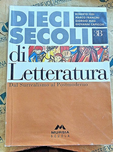 Dieci secoli letteratura - dieci,