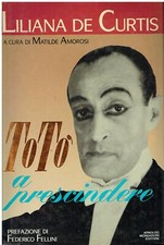 Liliana de Curt..TOTò, A PRESCINDERE