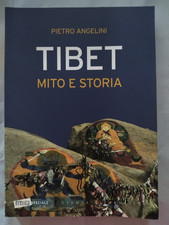 Tibet. Mito e Storia - Pietro