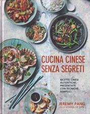 Cucina Cinese Senza Segreti -