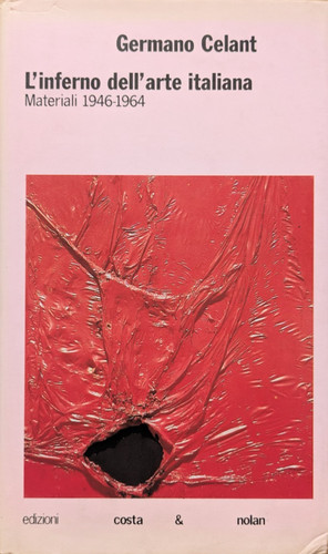 Germano celant inferno - celant., l'inferno