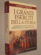I GRANDI ESERCITI DELLA STORIA