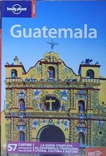 Vidgen GUATEMALA Lonely Planet Italia 2011