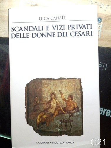 Scandali vizi privati delle - scandali,