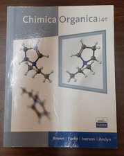 BROWN FOOTE - CHIMICA ORGANICA - QUARTA EDIZIONE [ EDISES ]