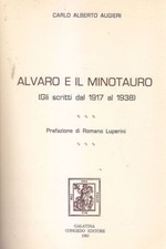 Alvaro minotauro scritti - alvaro, il