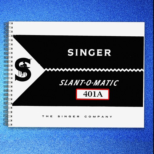 Singer 401a slant matic - 401a, slant-o-matic