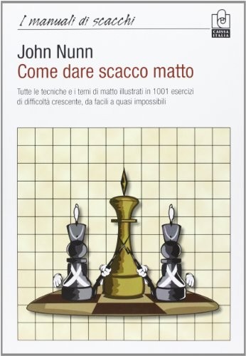 Come dare scacco matto