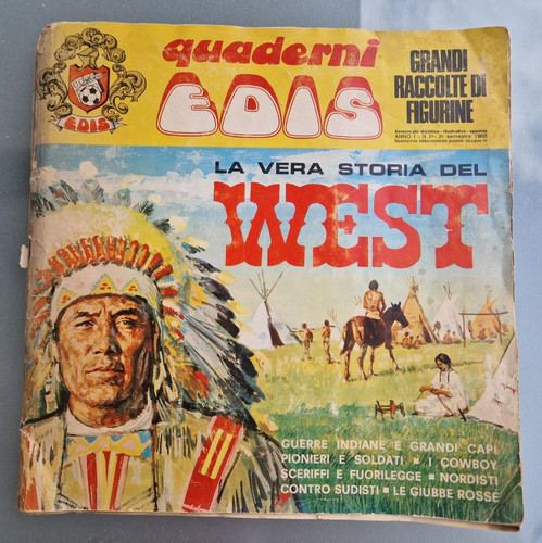 Vera storia del - la, west