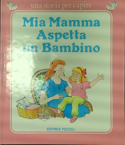 Mia mamma aspetta - aspetta, bambino
