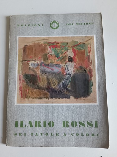 Ilario rossi sei tavole a - ilario,