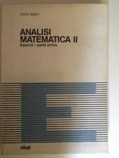 Carla Vaghi ANALISI MATEMATICA II esercizi parte prima CLUP 1978