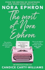 The Most of Nora Ephron -