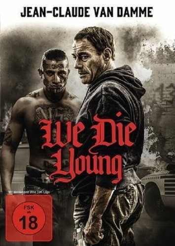 Die young jean claude - we, jean-claude