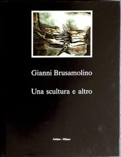 Gianni Brusamolino, Una