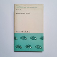 Sandra Gosso,"Psicoanalisi e arte",Bruno Mondadori,2001