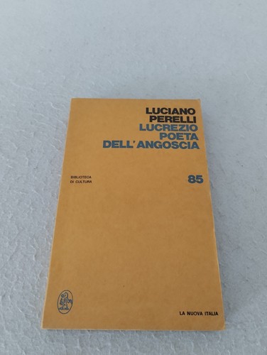 Lucrezio poeta dell angoscia - poeta, dell'angoscia