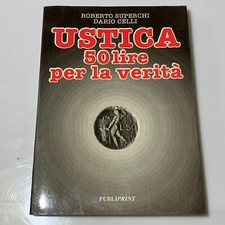 Ustica 50 lire per la verita'