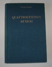 "Quattrocentisti senesi" di