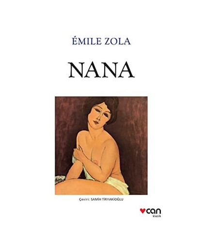 Nana emile zola - nana,,
