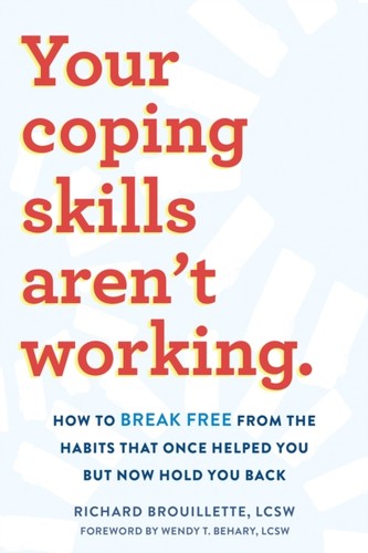 Your coping skills - your,