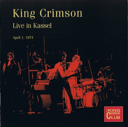 King crimson live in kassel - king,