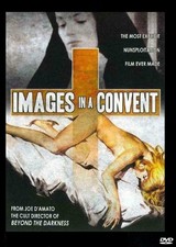IMAGES IN A CONVENT by JOE